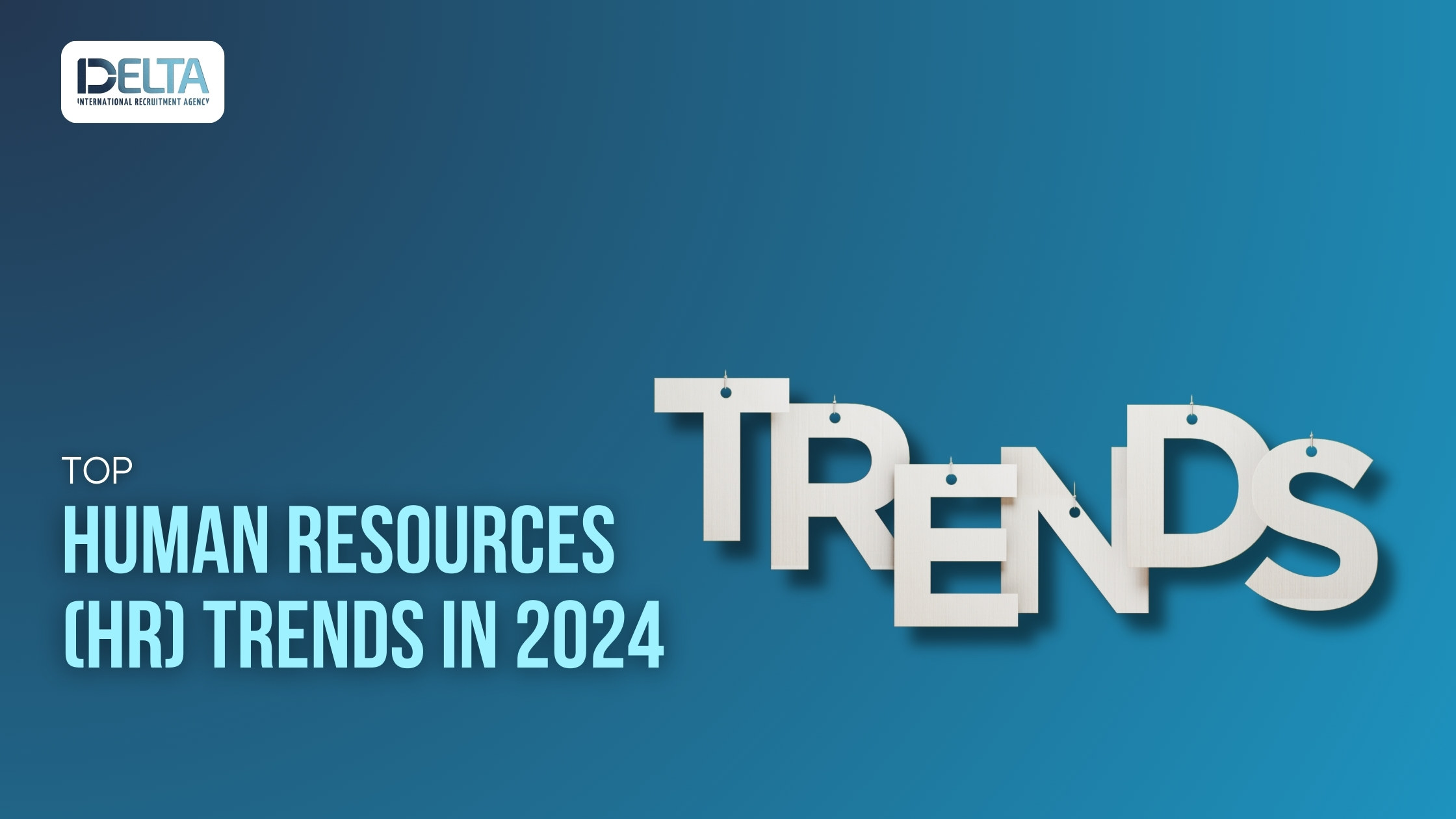 Top Human Resources (HR) Trends in 2024